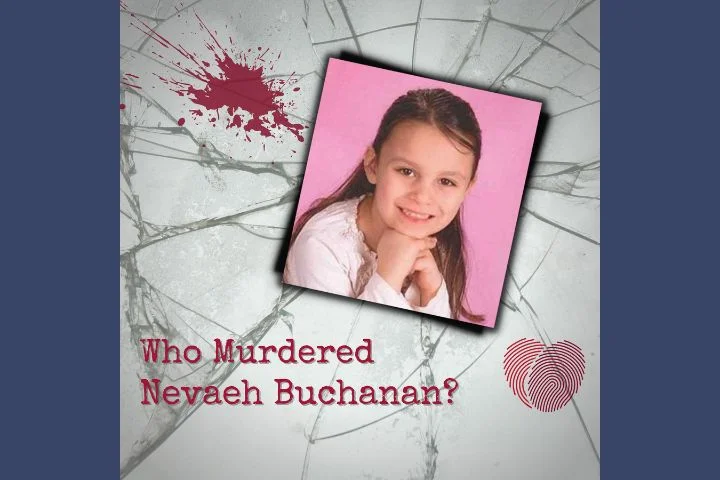 The Haunting M-urder of Nevaeh Buchanan