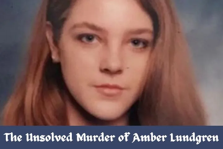 The Unsolved Mu-rder of Amber Lundgren