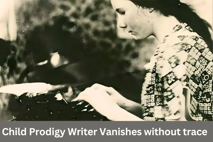 Child Prodigy Writer Vanishes